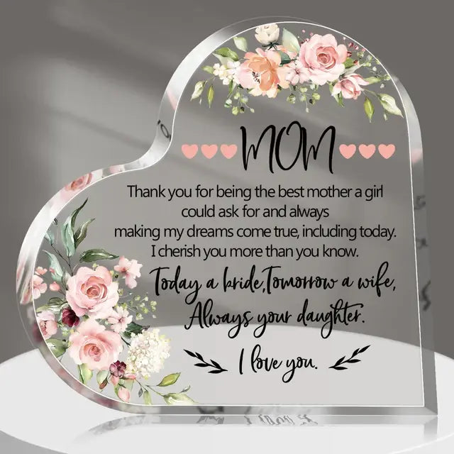 Mother's Day Thank You Mom Acrylic Heart Plaque