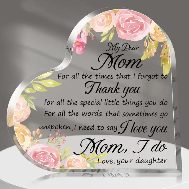 Mother's Day Thank You Mom Acrylic Heart Plaque